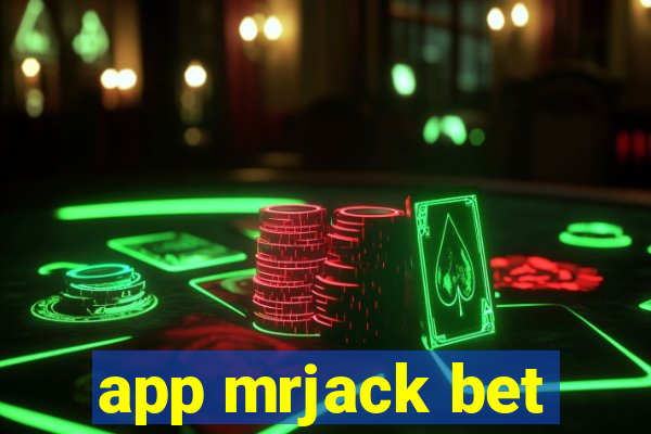 app mrjack bet