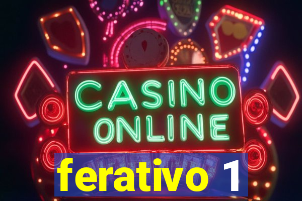 ferativo 1