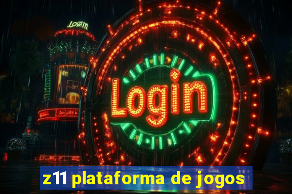 z11 plataforma de jogos