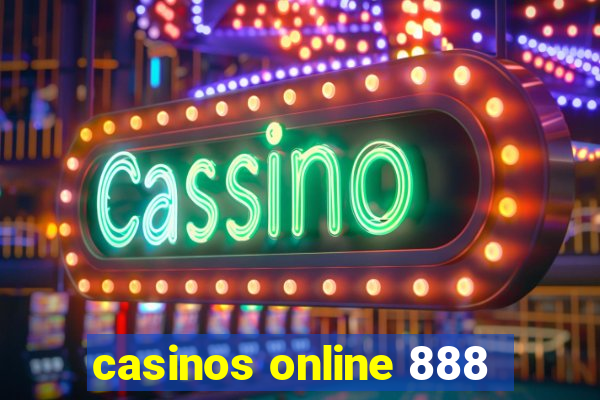 casinos online 888