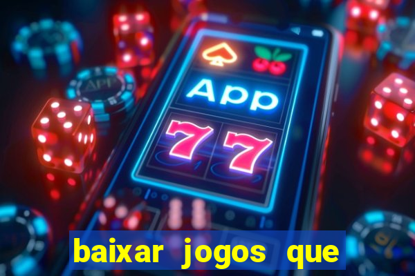 baixar jogos que ganha dinheiro no pix