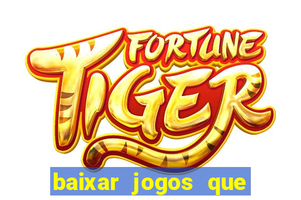 baixar jogos que ganha dinheiro no pix