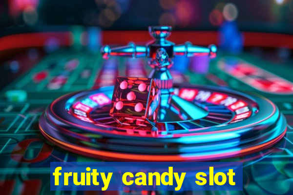 fruity candy slot