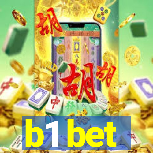 b1 bet