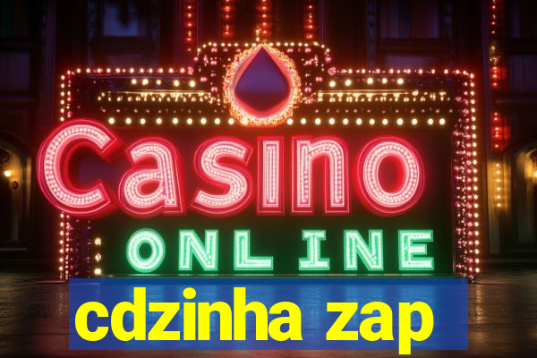 cdzinha zap