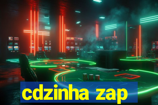 cdzinha zap