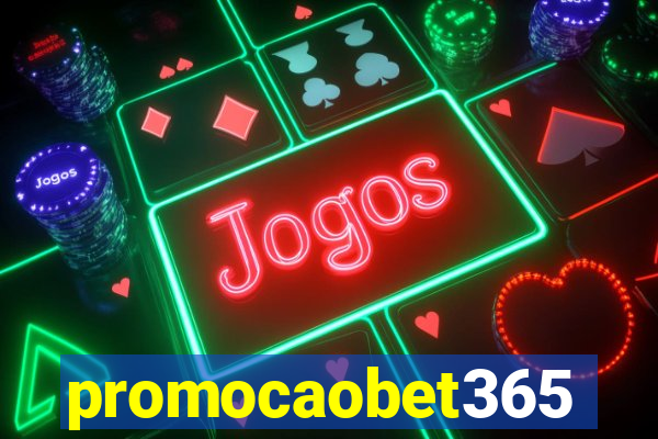 promocaobet365