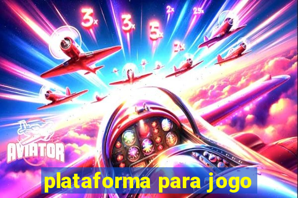 plataforma para jogo