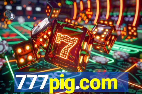 777pig.com