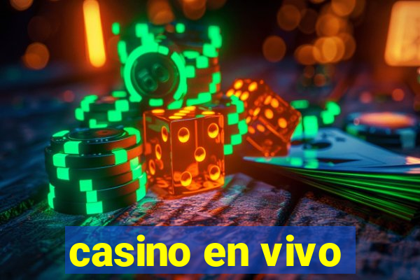 casino en vivo