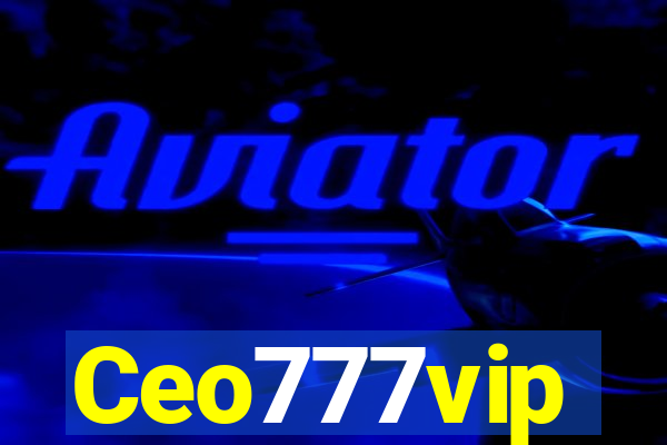 Ceo777vip