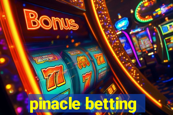 pinacle betting