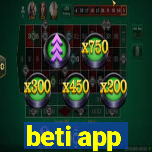 beti app