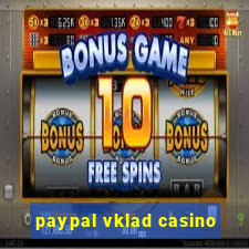 paypal vklad casino