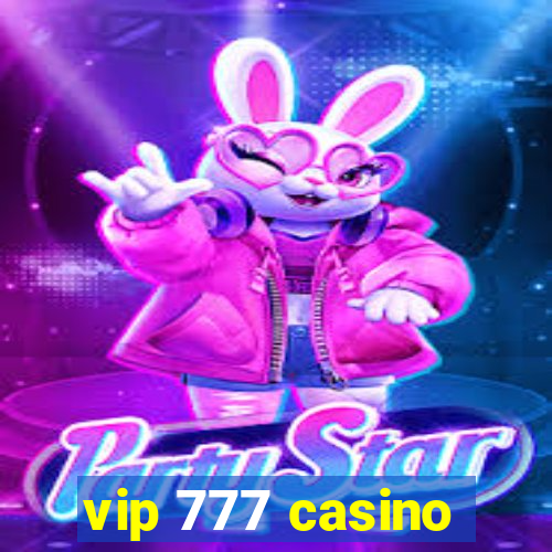 vip 777 casino