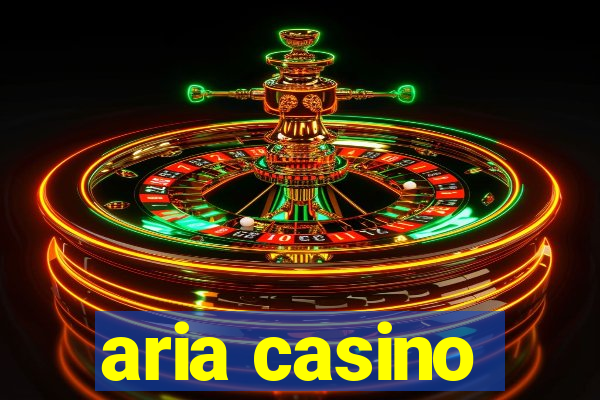 aria casino