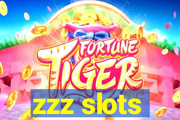 zzz slots