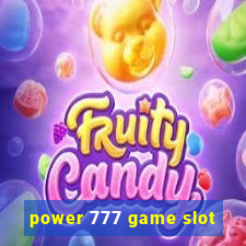 power 777 game slot