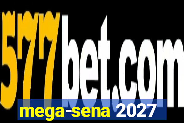 mega-sena 2027