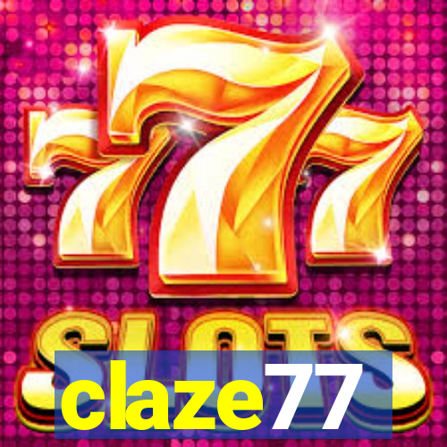 claze77