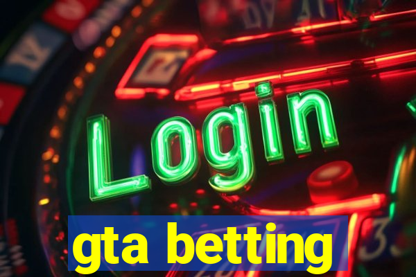 gta betting