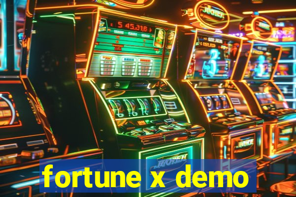 fortune x demo