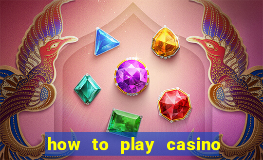 how to play casino slot games