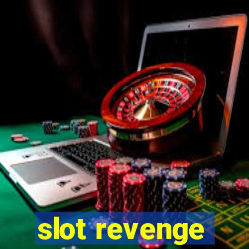 slot revenge