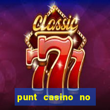 punt casino no deposit bonus codes 2022