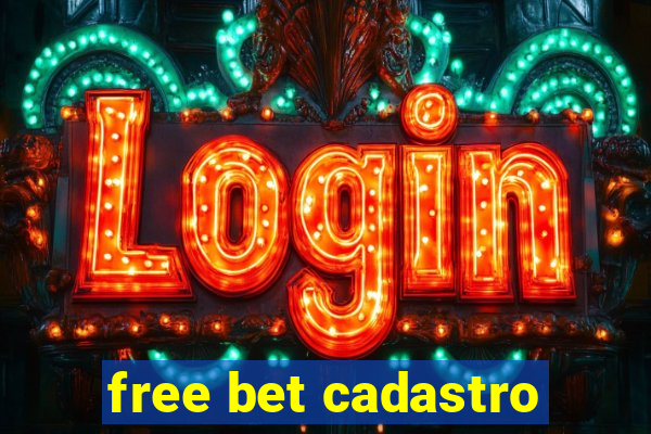 free bet cadastro