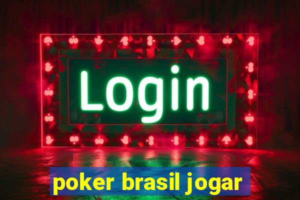 poker brasil jogar