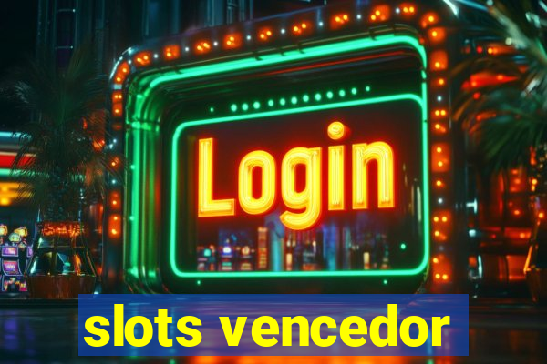 slots vencedor