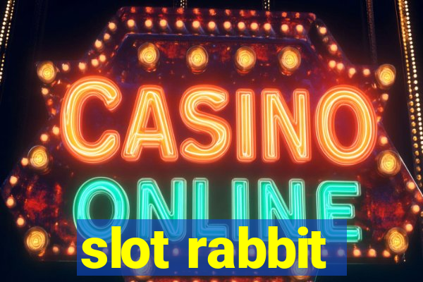 slot rabbit