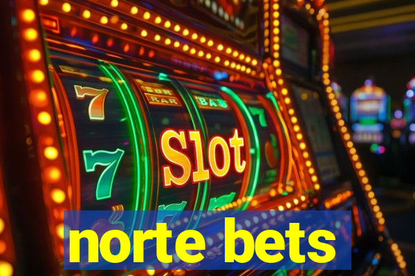 norte bets