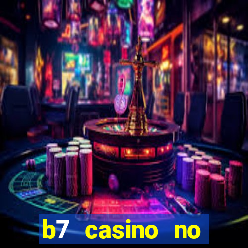 b7 casino no deposit bonus