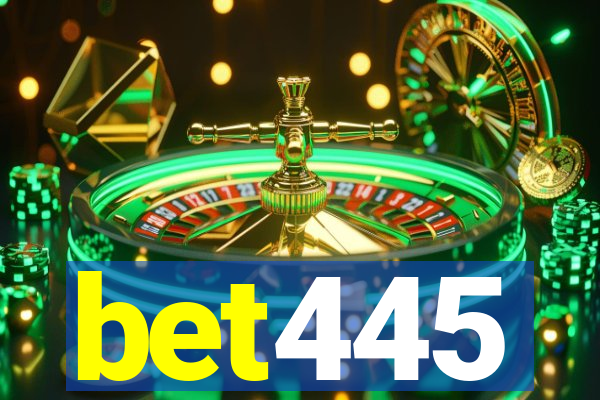 bet445