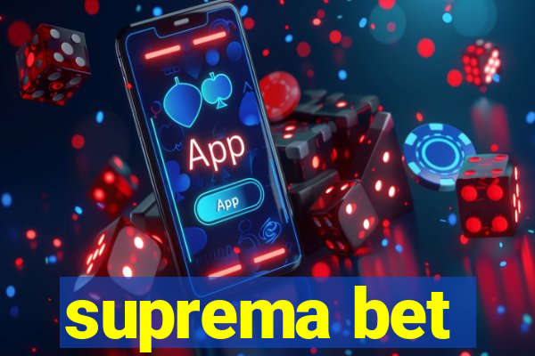 suprema bet