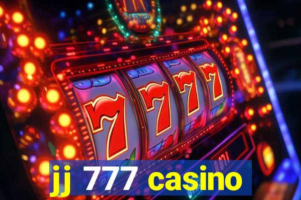 jj 777 casino