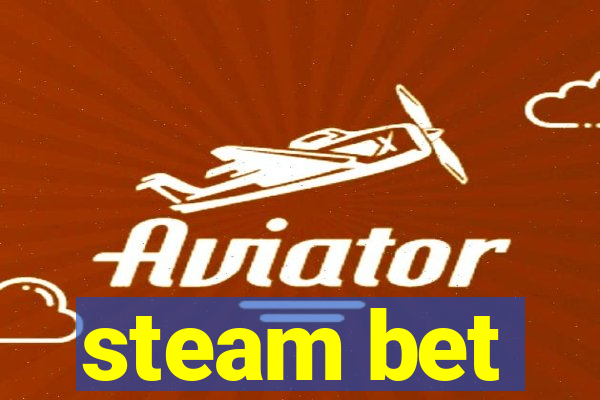 steam bet