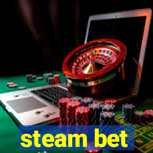 steam bet