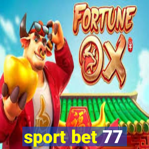 sport bet 77