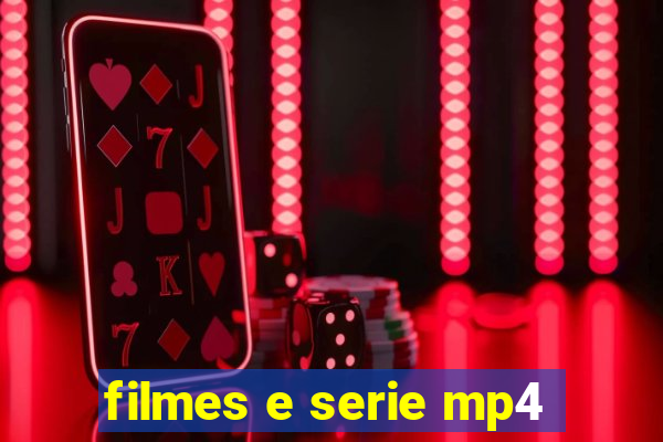 filmes e serie mp4