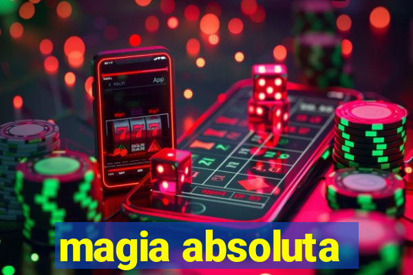 magia absoluta