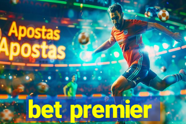 bet premier