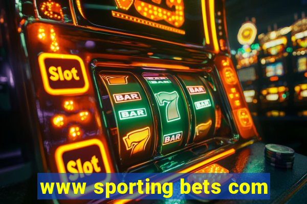 www sporting bets com