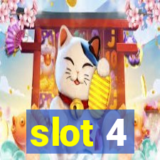 slot 4