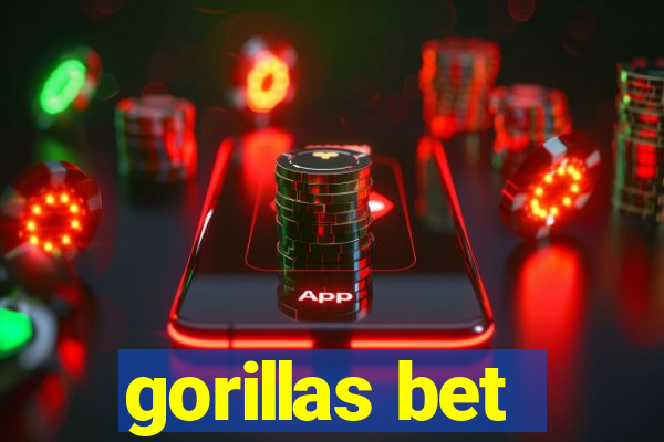 gorillas bet