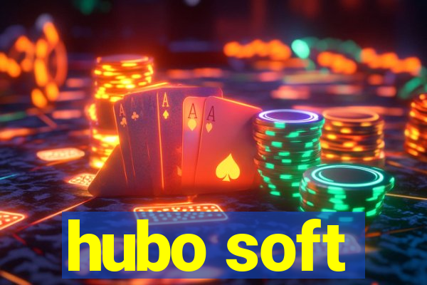 hubo soft