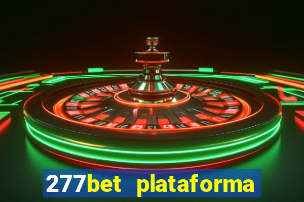 277bet plataforma de jogos