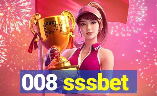 008 sssbet